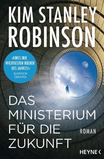 Rezension zu Das Ministerium für die Zukunft. Buch von Kim Stanley Robinson.